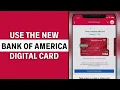 How to Use Bank of America Digital Cards Complete Guide