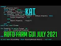 KAT AUTO FARM GUI JULY 2021
