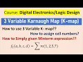 Three 3 variable Karnaugh map kmap