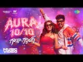 Aura - Gaana Gang Hiphop Tamizha Ketika Sharma