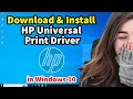 How to Install HP Universal Print Driver in Windows 10