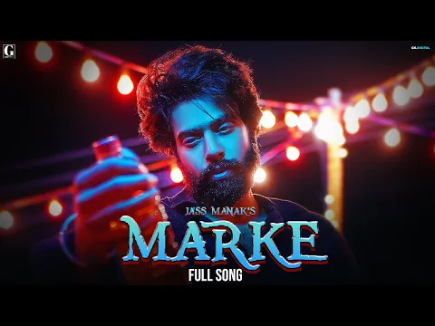 Download MP3 Marke : Jass Manak (Full Song) GURI | Lover Movie in Cinemas Now | Geet MP3