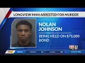 Longview man charged with murder unknown if connected to earlier shooting
