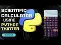 Create scientific calculator using python GUI Tkinter