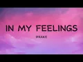 Drake - In My Feelings (Lyrics)