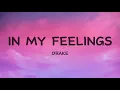 Download Lagu Drake - In My Feelings (Lyrics)