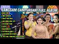 Lagu KUMPULAN LANGGAM CAMPURSARI PILIHAN TERBAIK 2025