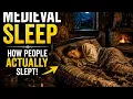 Inside a Medieval Bedroom How People Really