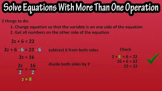 How To Solve Equations With More Than One Operation - Solving Two Step Equations