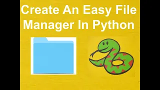 Make An Easy File Manager In Python