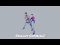 Download Lagu Jealous (Cemburu) Prod.By MildowBeats