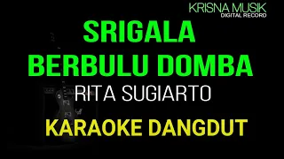 Download SRIGALA BERBULU DOMBA KARAOKE DANGDUT ORIGINAL HD AUDIO MP3