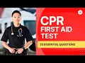 CPR And First Aid Test Questions And Answers with Explanations 25 Essential Questions