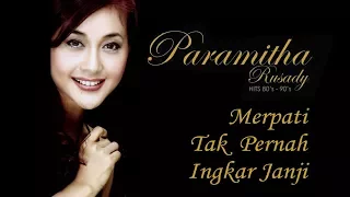 paramitha rusady merpati tak pernah ingkar janji original audio 
