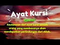 Download Lagu AYAT KURSI 100 KALI | Ayat Perlindungan dari Allah