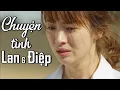 Download Lagu Lan Và Điệp 1,2,3,4 - Chuyện tình buồn dang dở 2022 - Nhạc Vàng Xưa Để Đời Hay Nhất