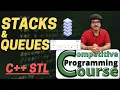 Stacks Queues C STL Tutorials Competitive Programming Course EP 30