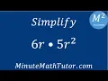 Simplify 6r 5r 2