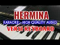 Karaoke Hermina Lagu Batak. Golden Voice. Lirik Berjalan, HQ Audio
