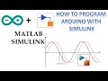 MALTAB for beginner Part - 3 How To Program Arduino Using Simulink