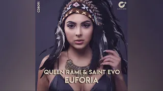 Queen Rami, Saint Evo – Euforia/Original Mix/