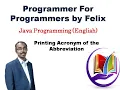 Java program to print the acronym of an abbreviation