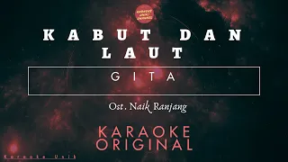 gita kabut dan laut karaoke ost naik ranjang 