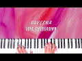 Raveena - Love Overgrown | Piano Cover