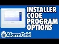 Programming Options Accessible Via Installer Code on the Alarm
