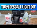 Descale Keurig K-Duo Essentials Coffee Maker - How To Turn Descale Light OFF with Vinegar