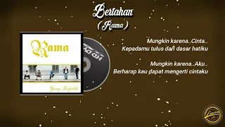 Download Bertahan ( Lirik ) - Rama MP3