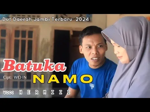 Download MP3 BATUKA NAMO - Dangdut Daerah Jambi - HERMIZI (Official Music Video)