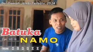 Download BATUKA NAMO - Dangdut Daerah Jambi - HERMIZI (Official Music Video) MP3