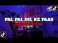 Download Lagu DJ PAL PAL DIL KE PAAS ( Speed Up \u0026 Reverb ) 🎧