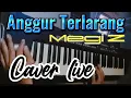 Download Lagu Karaoke Anggur Terlarang MEGI Z || No Liryc || Caver Korg Pa500