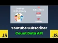 Javascript API Project Youtube Subscriber Count MORE Statistics