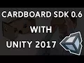 Tutorial Building a Mobile VR Game for Google Play with Google Cardboard 0 6 and Unity 2017
