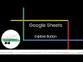 Google Sheets - Explore Button