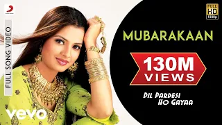 mubarakaan full video dil pardesi ho gaya kapil saloni sunidhi chauhan usha khanna