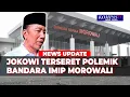 Jokowi Terseret Polemik Bandara IMIP Morowali Faldo Singgung Pemilu 2024, Yunarto Beri Saran