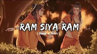 ram siya ram lofi version mangal bhavan amangal hari lofi heaven slow reverb bhakti song