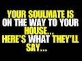 Download Lagu Angels Say Your Soulmate Is On the Way to Your House—Here’s What They’ll Say 💖🌟