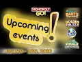 Upcoming Events for July 21st-26th 2026