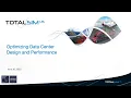 Webinar Optimizing Data Center Design and Performance