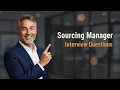 5 Sourcing Manager Interview Questions And How to Nail Them