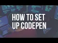 Setting Up Codepen for JavaScript Course