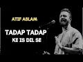 Lagu Tadap Tadap Ke Is Dil Se | Atif Aslam | Cover | Tribute Kk | AI Cover | Ronak Bhatt | #ronakbhattrz​