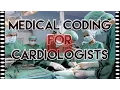 Medical Coding for Cardiologists Pacemakers 33206 - 33208