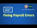 LCPtracker Tutorial Fixing Payroll Errors 2026