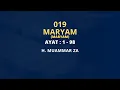 Download Lagu Murottal Merdu Muammar ZA 019 : Surat Maryam